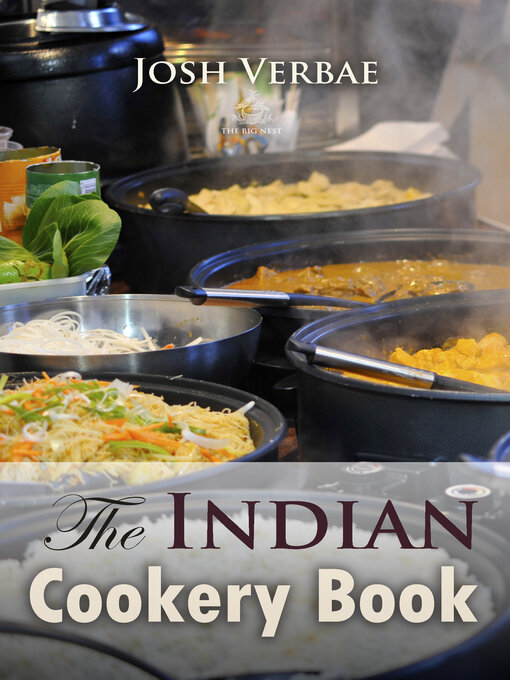 Title details for The Indian Cookery Book by Josh Verbae - Available